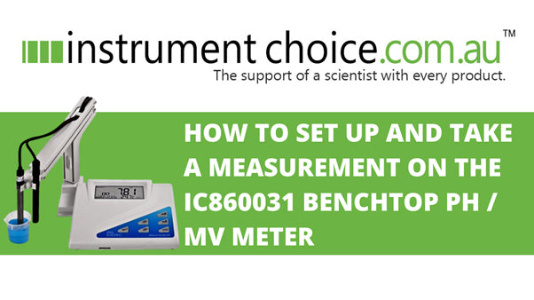 How to Set Up and Take a pH Measurement on the IC860031 Benchtop Digital pH / MV Meter