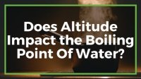 Instrument Choice Experiment: Does Altitude Impact the Boiling Point Of Water?